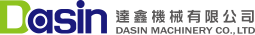 Dasin 達鑫機械有限公司